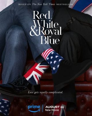 Red, White & Royal Blue: Een Torrode Liefdevertelling en een Briljante Satire op de Britse Monarchie!